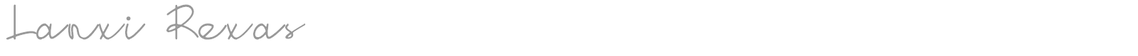 Lanxi Rexas font preview